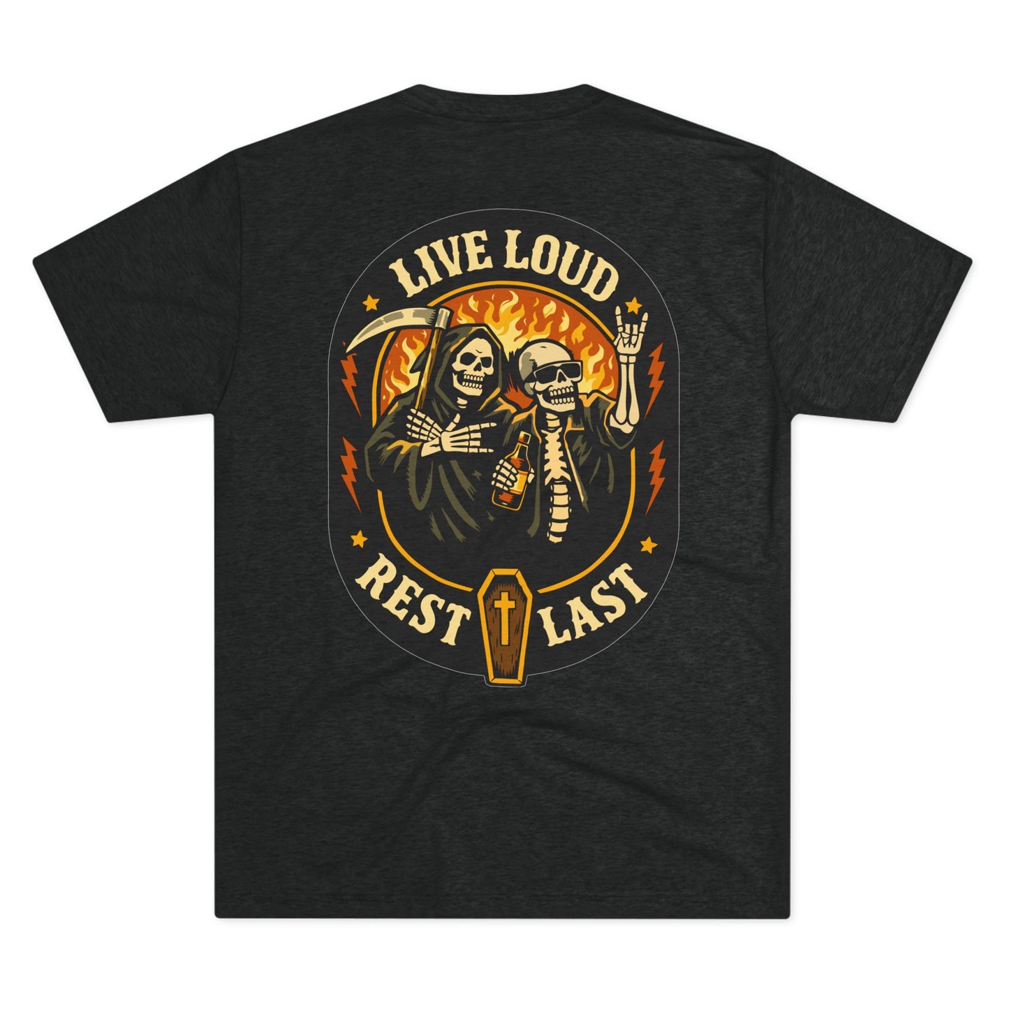 Live Loud · Rest Last Tee