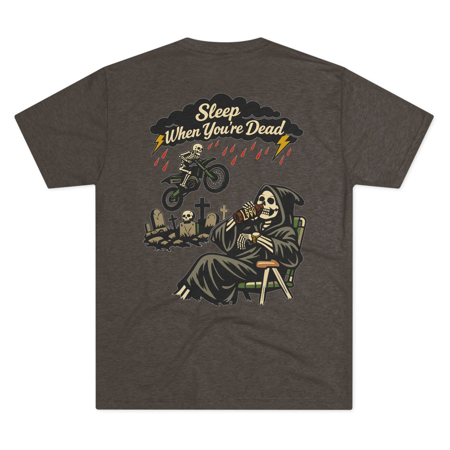 Sleep When You're Dead Tee