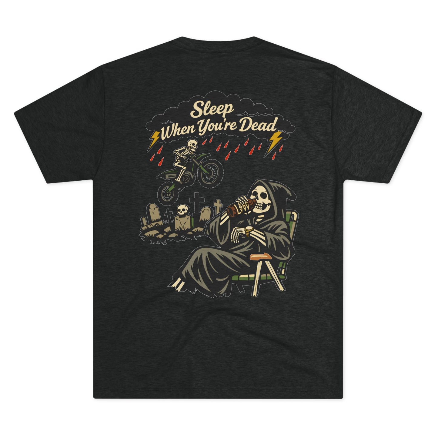 Sleep When You're Dead Tee