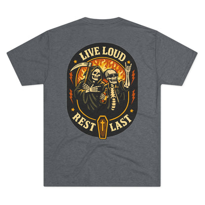 Live Loud · Rest Last Tee