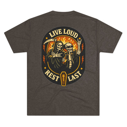 Live Loud · Rest Last Tee